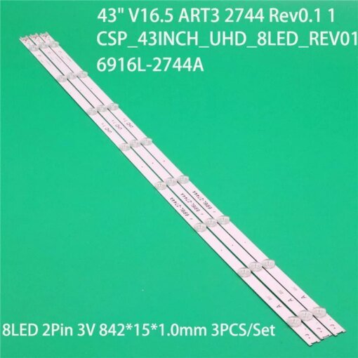 Buy Kits LED Bands Arrays Bars 43" V16.5 ART3 2744 Rev0.1 1 Backlight Strip CSP_43INCH_UHD_8LED_REV01 6916L-2744A Matrix Line Planks online shopping cheap