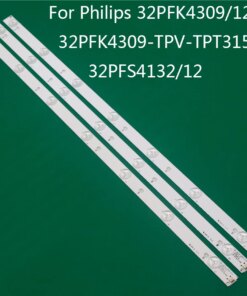 LED TV For Philips 32PFS4132/12 32PFK4309/12 32PFK4309-TPV-TPT315B5 LED Bar Backlight Strip Line Ruler GJ-2K15 D2P5 D307-V1 V1.1