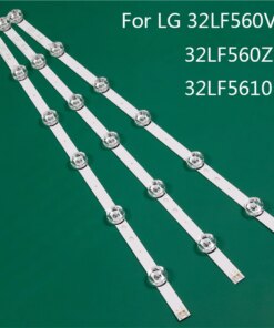 LED TV Illumination Part Replacement For LG 32LF560V-ZB 32LF560Z-TB 32LF5610-ZF LED Bar Backlight Strip Line Ruler DRT3.0 32 A B