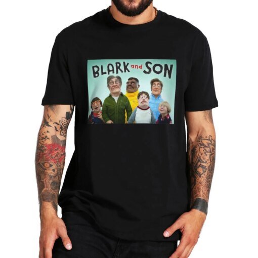 Buy Blark And Son T Shirt Comedy TV Series Fans Short Sleeve High Quality 100% Cotton Unisex Casual T-shirts EU Size online shopping cheap