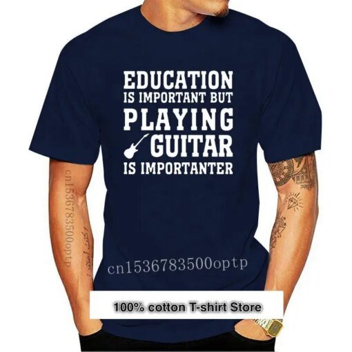 Buy Education Important But Playing Guitar Is Importanter Creative Mens T Shirt Fashionable Male Clothing Cool T-Shirt Streetwear online shopping cheap