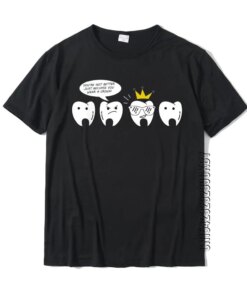 Funny Tooth Shirt For Dentist Teeth Stupid Crown Tops T Shirt Hot Sale Comics Cotton Men T-shirts Simple Style