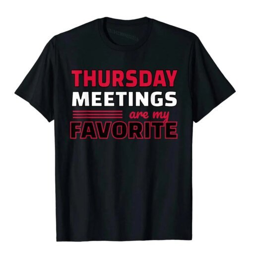Buy Thursday Meetings T-Shirt For Office Work Gift Printednovelty Tees High Quality Cotton Men's Top T-Shirts online shopping cheap