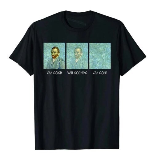 Buy Van Gogh Van Goghing Van Gone Funny T-Shirt Cotton Tops T Shirt For Men Funny Top T-Shirts Print Hot Sale online shopping cheap