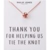 Rose Gold Plated Thank You for Helping us Tie The Knot Necklace with Quote Card buy online shopping cheap sale